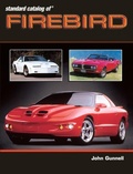 Cover: Standard Catalog of Firebird 1967-2002 - Krause Publications