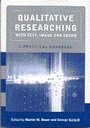 Cover: Qualitative Researching with Text, Image and Sound - SAGE Publications Ltd