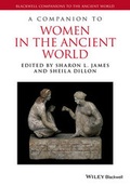 Cover: A Companion to Women in the Ancient World - Wiley-Blackwell