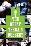 Cover: The Great Terrain Robbery - Xlibris