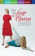 Cover: Prime Time Soap Operas - Praeger Publishers Inc