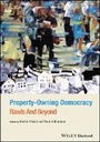 Cover: Property-Owning Democracy: Rawls and Beyond - Wiley-Blackwell