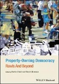 Cover: Property-Owning Democracy: Rawls and Beyond - Wiley-Blackwell