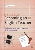 Cover: The Complete Guide to Becoming an English Teacher - SAGE Publications Ltd