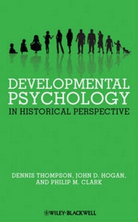 Enlarge image Cover: Developmental Psychology in Historical Perspective - Wiley-Blackwell
