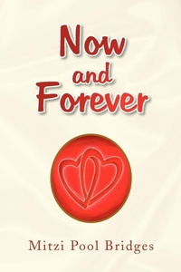 Enlarge image Cover: Now and Forever - Xlibris