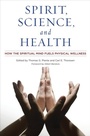 Cover: Spirit, Science, and Health - Praeger Publishers Inc