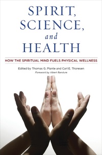 Enlarge image Cover: Spirit, Science, and Health - Praeger Publishers Inc