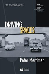 Enlarge image Cover: Driving Spaces - Wiley-Blackwell