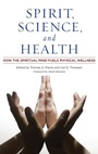 Cover: Spirit, Science, and Health - Praeger Publishers Inc