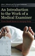 Cover: An Introduction to the Work of a Medical Examiner - Praeger Publishers Inc