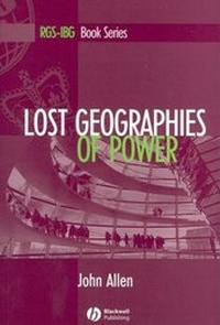 Enlarge image Cover: Lost Geographies of Power - Wiley-Blackwell