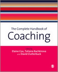 Enlarge image Cover: The Complete Handbook of Coaching - SAGE Publications Ltd