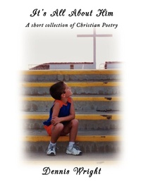 Enlarge image Cover: It's All About Him - AuthorHouse