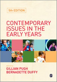 Enlarge image Cover: Contemporary Issues in the Early Years - SAGE Publications Ltd