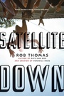 Cover: Satellite Down - Simon & Schuster Books for Young Readers