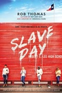 Cover: Slave Day - Simon & Schuster Books for Young Readers