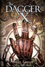 Cover: The Dagger X - Paula Wiseman Books