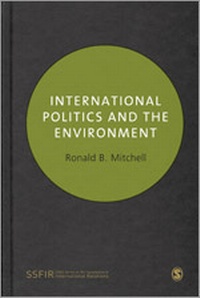 Enlarge image Cover: International Politics and the Environment - SAGE Publications Ltd