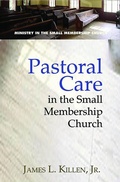 Cover: Pastoral Care in the Small Membership Church - Abingdon Press
