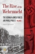 Cover: The Rise of the Wehrmacht - Praeger Publishers Inc