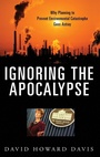Cover: Ignoring the Apocalypse - Praeger Publishers Inc