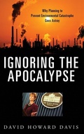 Cover: Ignoring the Apocalypse - Praeger Publishers Inc