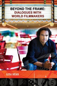 Enlarge image Cover: Beyond the Frame: Dialogues with World Filmmakers - Praeger Publishers Inc