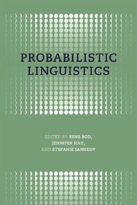 Enlarge image Cover: Probabilistic Linguistics - Bradford Books