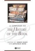 Cover: A Companion to the History of the Book - Wiley-Blackwell