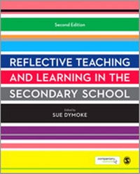 Enlarge image Cover: Reflective Teaching and Learning in the Secondary School - SAGE Publications Ltd