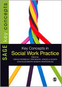 Enlarge image Cover: Key Concepts in Social Work Practice - SAGE Publications Ltd