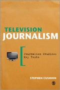 Cover: Television Journalism - SAGE Publications Ltd