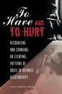 Cover: To Have and To Hurt - Praeger Publishers Inc