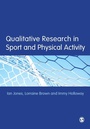 Cover: Qualitative Research in Sport and Physical Activity - SAGE Publications Ltd