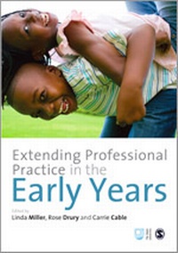 Enlarge image Cover: Extending Professional Practice in the Early Years - SAGE Publications Ltd