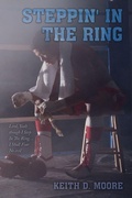 Cover: Steppin' in the Ring - AuthorHouse