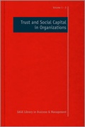 Cover: Trust and Social Capital in Organizations - SAGE Publications Ltd