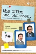 Cover: The Office and Philosophy - Wiley-Blackwell