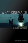 Cover: What Cinema Is! - Wiley-Blackwell