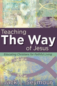 Enlarge image Cover: Teaching the Way of Jesus - Abingdon Press
