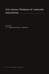 Enlarge image Cover: The Logical Problem of Language Acquisition - MIT Press