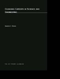 Cover: Changing Careers in Science and Engineering - MIT Press