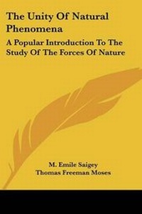 Enlarge image Cover: The Unity Of Natural Phenomena - Kessinger Publishing