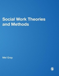 Enlarge image Cover: Social Work Theories and Methods - SAGE Publications Ltd