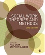 Cover: Social Work Theories and Methods - SAGE Publications Ltd