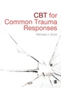 Cover: CBT for Common Trauma Responses - SAGE Publications Ltd