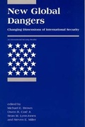 Cover: New Global Dangers - MIT Press