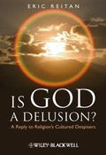 Cover: Is God A Delusion? - Wiley-Blackwell
