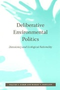 Cover: Deliberative Environmental Politics - MIT Press